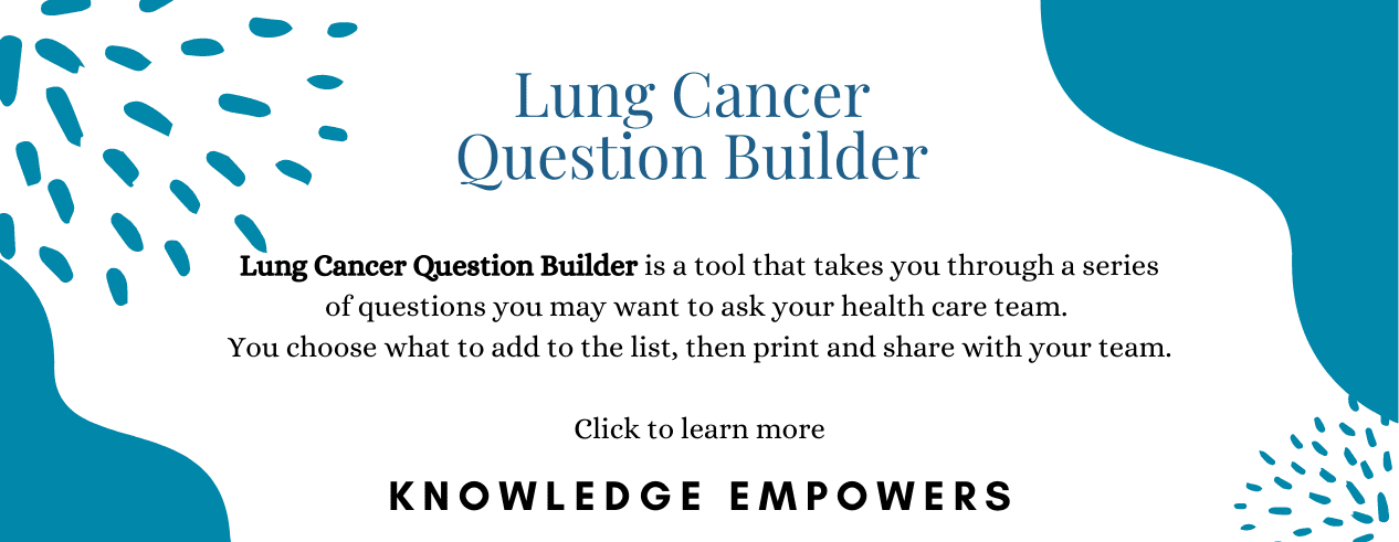 Learn More about lung cancer question builder